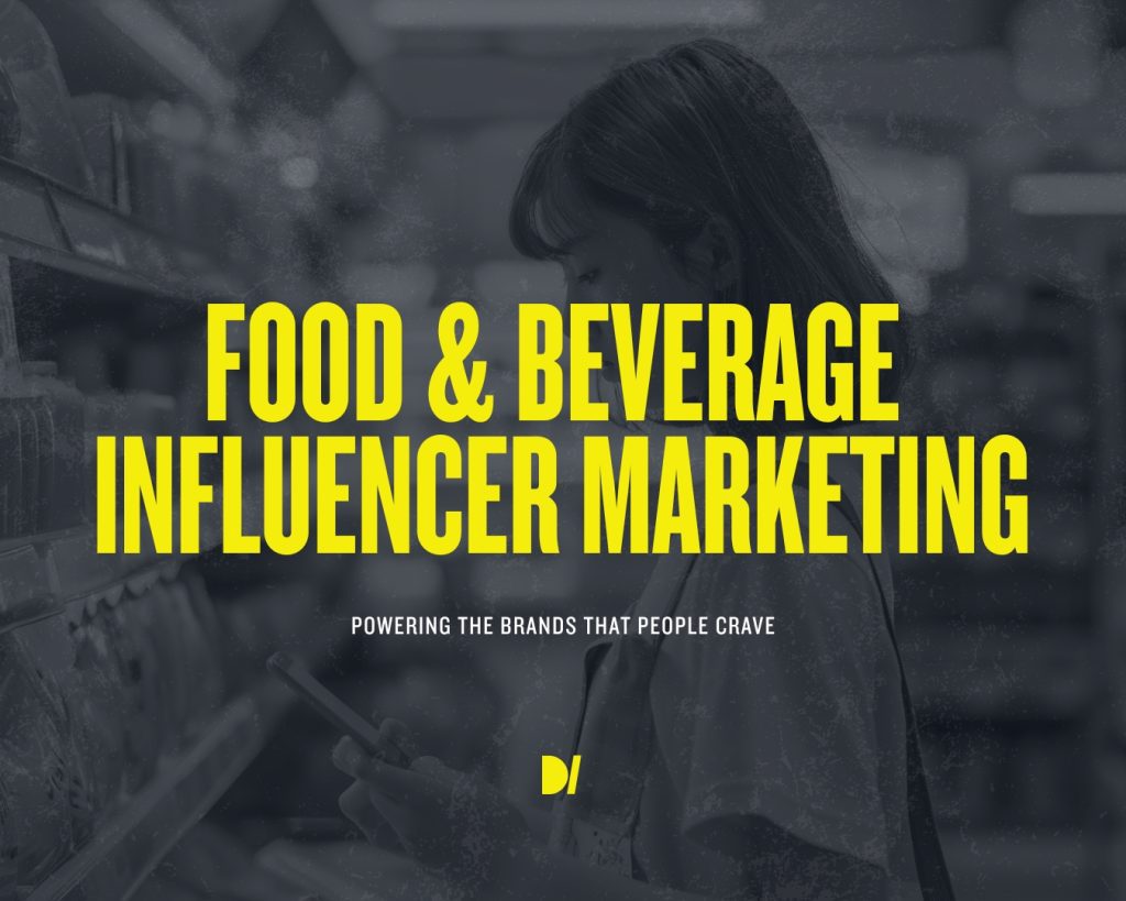 Food & Beverage Influencer Marketing
